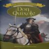 Don Quioxote( By = Miguel De Cervantes ) ( No. of pages = 126) Don Quioxote( By = Miguel De Cervantes ) ( No. of pages = 126)