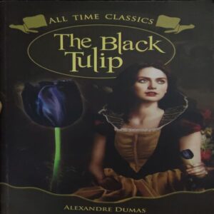 The Black Tulip ( By = Alexandre Dumas ) ( No. of pages = 123) The Black Tulip ( By = Alexandre Dumas ) ( No. of pages = 123)
