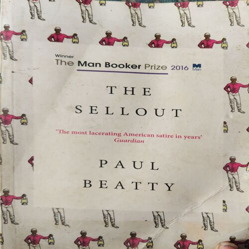 The Sellout ( by = Paul Beauty ) ( No. of Pages = 288 )