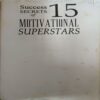 Document_46 15 Motivational Superstars ( No. of Pages = 479 )