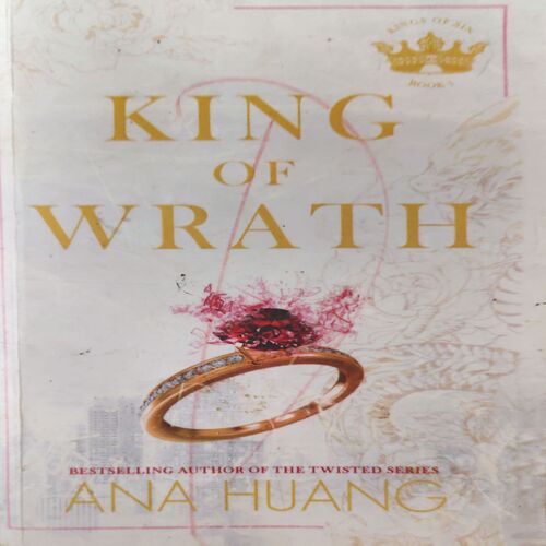 King of Wrath ( By = Ana Huang ) ( No. of Pages = 377 ) King of Wrath ( By = Ana Huang ) ( No. of Pages = 377 )