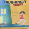 Laughingly Yours ( by = Vinita Govind ) ( No. of Pages = 213 ) Laughingly Yours ( by = Vinita Govind ) ( No. of Pages = 213 )