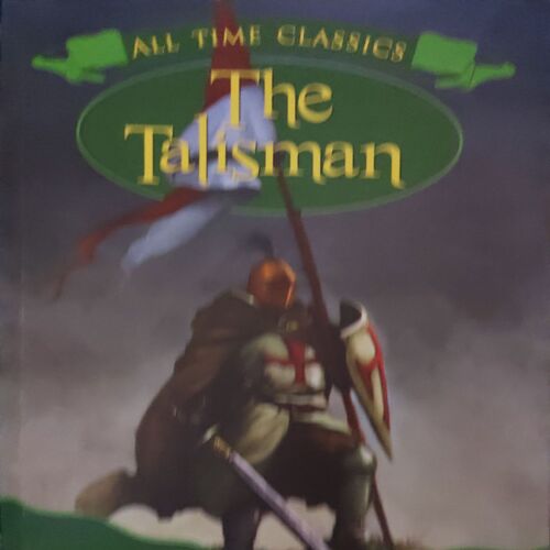 The Talisman ( By = Sir Walter Scott ) ( No. of pages = 111 )