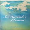Sir Aurobindo s Humour ( By = Nirodbaran ) ( No. of Pages = 117 ) Sir Aurobindo s Humour ( By = Nirodbaran ) ( No. of Pages = 117 )