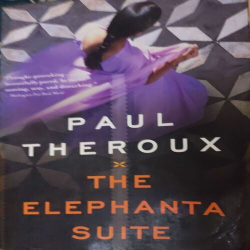 The Elephanta Suite ( By = Paul Theroux ) ( No. of pages = 271 ) The Elephanta Suite ( By = Paul Theroux ) ( No. of pages = 271 )