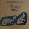 The Tortoise and The Hare ( No. of pages = 40 ) The Tortoise and The Hare ( No. of pages = 40 )