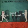 Half Girlfriend ( By Chetan Bhagat ) ( Total Pages = 260 ) Half Girlfriend ( By Chetan Bhagat ) ( Total Pages = 260 )