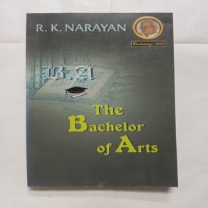 Document 16_118 The Bachelor Of Arts ( R K Narayan )