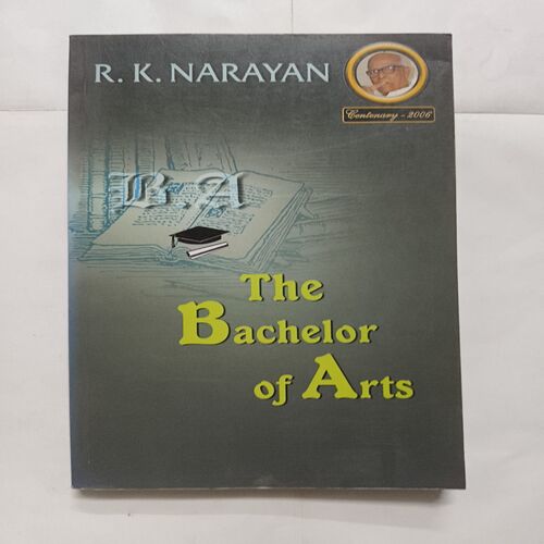 The Bachelor Of Arts ( R K Narayan )