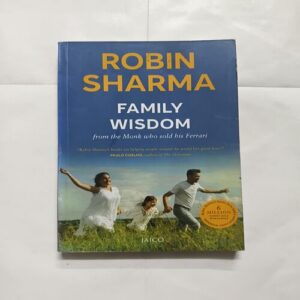 Family wisdom ( Robin Sharma )