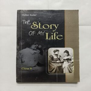 The story Of My Life ( Hellen Keller )