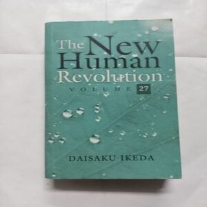 Document 16_76 The New Human Revolution Volume 27 ( Daisaku Ikeda )