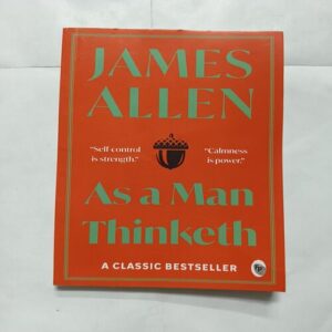 Document 16_85 As A Man Thinketh ( James Allen )