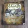 Chanakya's Chant ( Ashwin Sanghi )