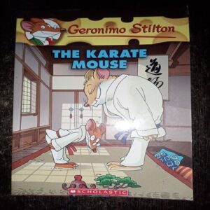 The Karate Mouse ( Geronimo stilton )( Rs. 350 ) The Karate Mouse ( Geronimo stilton )( Rs. 350 )
