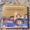 Document 3_100 A BETTER INDIA A BETTER WORLD ( N R NARAYANA MURTY )