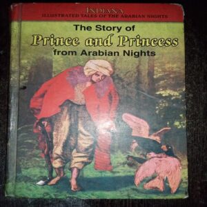 The Story Of Prince And Princess From Arabian Nights ( Indiana )