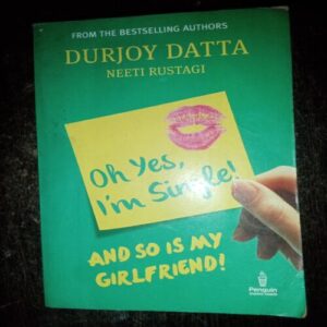 Oh Yes , I'm Single ! ( Durjoy Datta )( Rs. 175 ) Oh Yes , I'm Single ! ( Durjoy Datta )( Rs. 175 )
