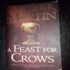 George R. R. Martin ( A Feast For Crows )