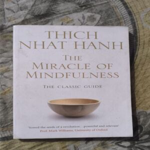 Document 3_64 THE MIRACLE OF MINDFULNESS ( THICH NHAT HANH )
