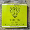 THINK AND GROW RICH