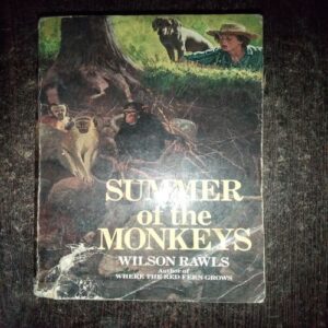 Summer Of The Monkeys ( Wilson Rawls )( Rs. 672 ) Summer Of The Monkeys ( Wilson Rawls )( Rs. 672 )