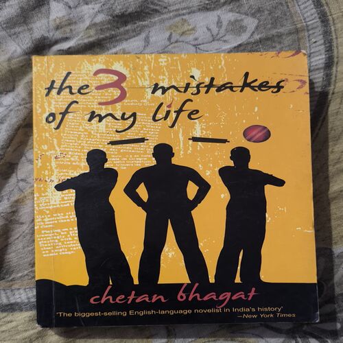 THE 3 MISTAKES OF MY LIFE ( CHETAN BHAGAT )