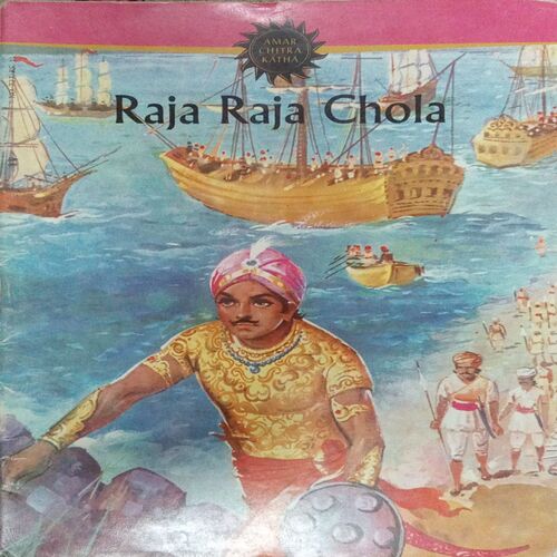 RAJA RAJA CHOLA (VOL . 727) RAJA RAJA CHOLA (VOL . 727)