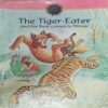 THE TIGER-EATER AND THE BEAR COMES TO DINNER (VOL . 707) THE TIGER-EATER AND THE BEAR COMES TO DINNER (VOL . 707)