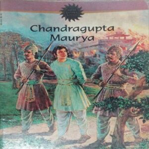 CHANDRAGUPTA MAURYA (VOL . 634) CHANDRAGUPTA MAURYA (VOL . 634)