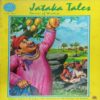 JATAKA TALES STORIES OF WISDOM (VOL . 586)