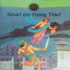 KESARI THE FLYING THIEF (NO 578) KESARI THE FLYING THIEF (NO 578)