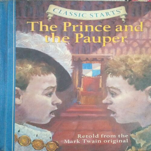 THE PRINCE AND THE PAUPER. THE PRINCE AND THE PAUPER.