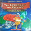 THE KEEPERS OF THE EMPIRE .. THE KEEPERS OF THE EMPIRE ..
