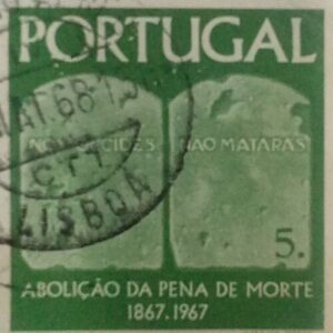 USED- PORTUGAL 5. ABOLICAO DA MORTE 1867-1967 POSTAGE STAMP. USED- PORTUGAL 5. ABOLICAO DA MORTE 1867-1967 POSTAGE STAMP.