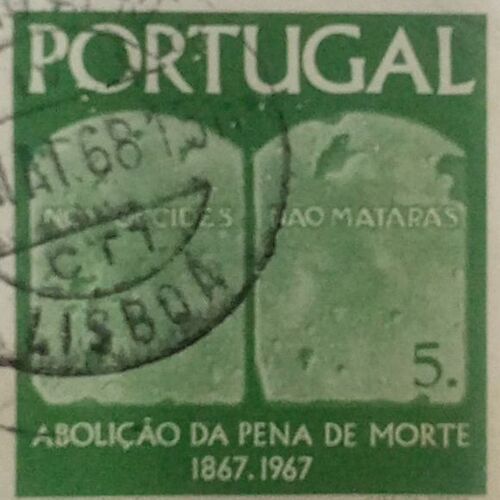 USED- PORTUGAL 5. ABOLICAO DA MORTE 1867-1967 POSTAGE STAMP.
