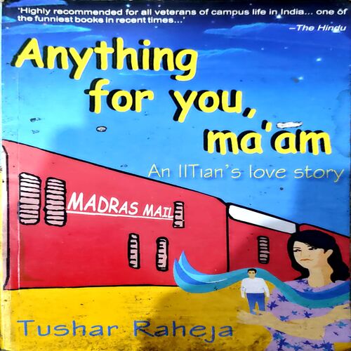 Anything For You Mam (pages 256) (Tushar Raheja)