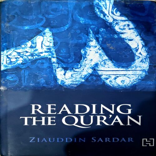 Document 85_134 Reading The Quran (pages 406) (Ziyauddin Sardar)