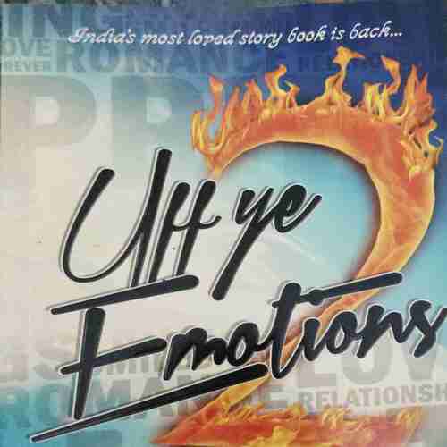 Uff Ye Emotions 2 (by= , Vinit K. Bansal) (total page no= 192) Uff Ye Emotions 2 (by= , Vinit K. Bansal) (total page no= 192)